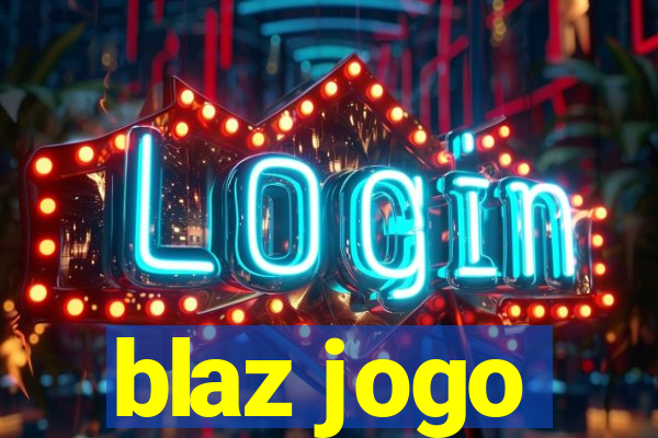 blaz jogo